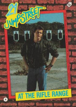 1987 Topps 21 Jump Street #6 At the Rifle Range Front