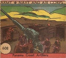1942 Army, Navy and Air Corps (R18) #608 Panama Coast Artillery Front