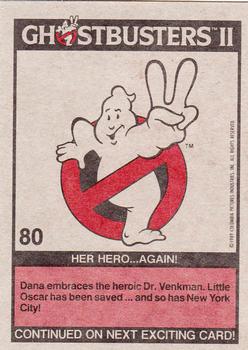 1989 Topps Ghostbusters II #80 Her Hero ... Again! Back
