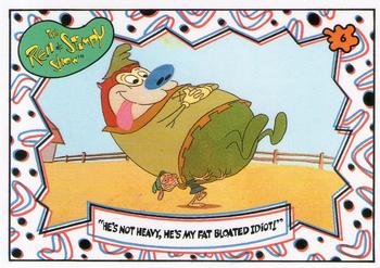 1993 Topps Nicktoons #6 He's not heavy, he's my fat bloated idiot! Front