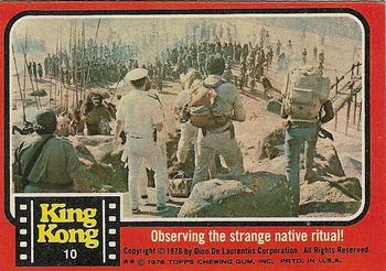 1976 Topps King Kong #10 Observing the strange native ritual! Front