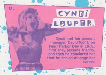 1985 Topps Cyndi Lauper #13 Cyndi met her present manager, David Wolff, on Back