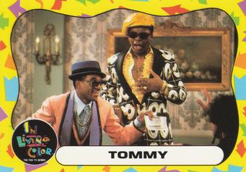 1992 Topps In Living Color #8 Tommy Front