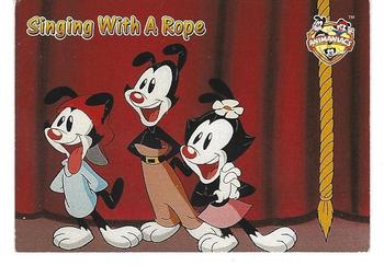 1995 Topps Animaniacs #12 Singing With A Rope Front