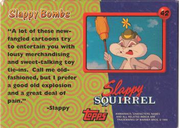 1995 Topps Animaniacs #42 Slappy Bombs Back
