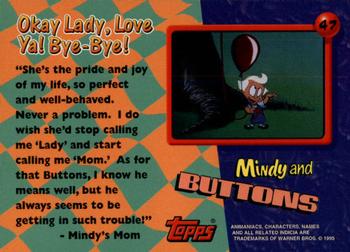 1995 Topps Animaniacs #47 Okay Lady, Love Ya! Bye-Bye! Back
