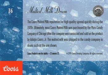 1995 Coors #36 Malted Milk Drum Back