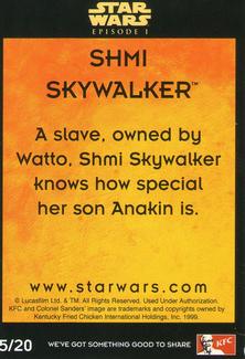 1999 KFC Star Wars Episode 1 (UK) #5 Shmi Skywalker Back