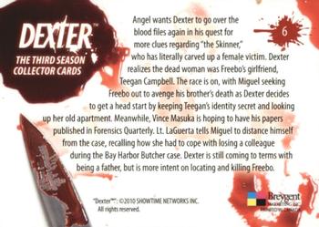 2010 Breygent Dexter Season 3 #6 Angel wants Dexter to go over the blood files... Back