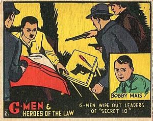 1935-37 Gum Inc. G-Men & Heroes of the Law (R60) #2 Bobby Mais Front