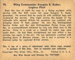 1942 War Gum (R164) #98 Wing Commander Douglas R. Bader, Legless Pilot Back