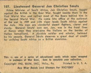1942 War Gum (R164) #107 Lieutenant General Jan Christian Smuts Back