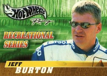 2003 Hot Wheels Racing Recreational Series #NNO Jeff Burton Front