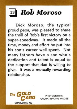1991 The Gold Card Rob Moroso #13 Rob Moroso / Dick Moroso Back