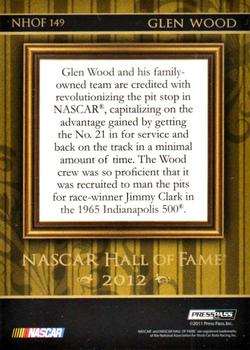 2012 Press Pass Fanfare - NASCAR Hall of Fame #NHOF 149 Glen Wood Back