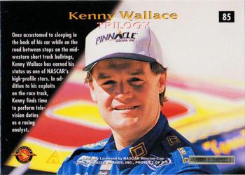 1996 Pinnacle Zenith - 24KT Artist Proof #85 Kenny Wallace Back