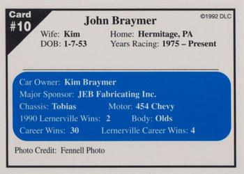 1992 Donny's Lernerville Speedway Part 1 - Silver Edition #10 John Braymer Back