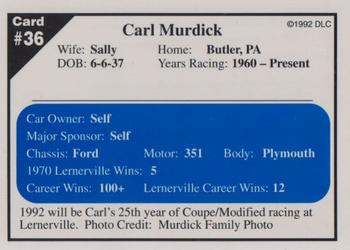 1992 Donny's Lernerville Speedway Part 1 - Silver Edition #36 Carl Murdick Back
