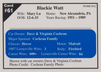 1992 Donny's Lernerville Speedway Part 1 - Silver Edition #61 Blackie Watt Back