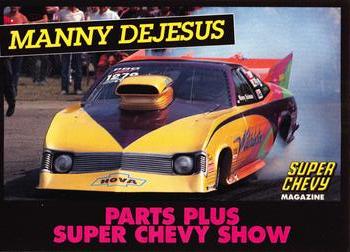1992 Parts Plus Super Chevy Show #5 Manny DeJesus Front