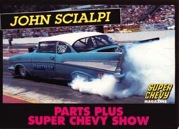 1992 Parts Plus Super Chevy Show #7 John Scialpi Front