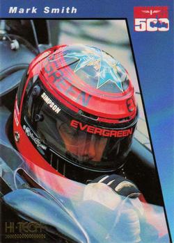 1994 Hi-Tech Indianapolis 500 #35 Mark Smith Front
