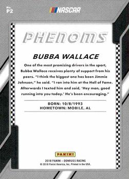 2018 Donruss - Phenoms #P2 Bubba Wallace Back