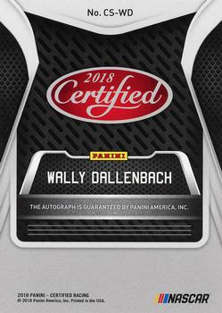 2018 Panini Certified - Certified Signatures Red #CS-WD Wally Dallenbach Back