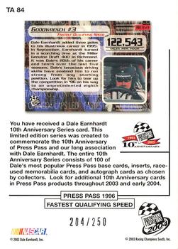 2004 Press Pass - Dale Earnhardt 10th Anniversary Gold #TA 84 Dale Earnhardt / 1996 Press Pass Fastest Qualifying Speed # FQS1A Back