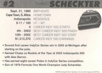 2006 Indianapolis 500 #NNO Tomas Scheckter Back