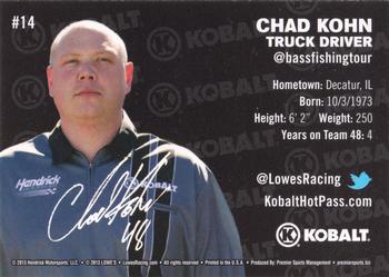 2013 Lowe's Racing #14 Chad Kohn Back