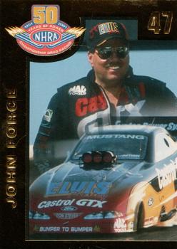 2001 Sealed Power NHRA 50 Years Of Power #47 John Force Front
