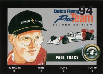 1994 Delco Remy Pro Team #4 Paul Tracy Front