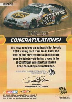 2004 Press Pass Premium - Hot Treads #HTR 18 Dale Jarrett Back