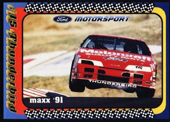 1991 Maxx Ford Motorsport #34 Morgan Shepherd's Car Front