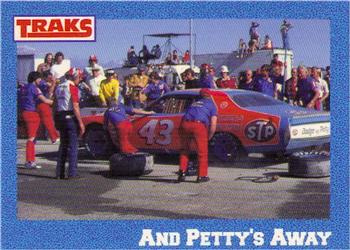 1991 Traks Richard Petty #17 And Petty's Away (Richard Petty's 1978 Record) Front