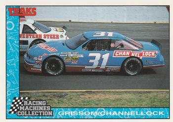 1992 Traks Racing Machines #32 Grissom/ Channellock Front
