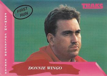 1993 Traks - First Run #134 Donnie Wingo Front