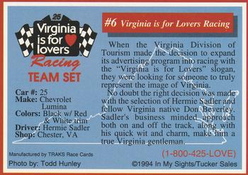 1994 Traks Hermie Sadler #6 Virginia Is For Lovers Racing Back