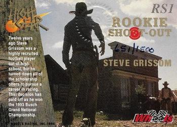 1994 Wheels High Gear - Rookie Shootout Autographs #RS1 Steve Grissom Back