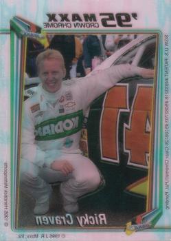 1995 Maxx Crown Chrome #NNO Ricky Craven Back