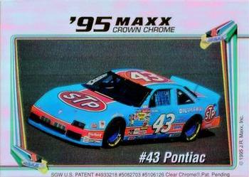 1995 Maxx Crown Chrome #NNO #43 Pontiac Front