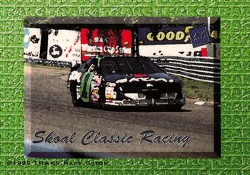 1995 Traks 5th Anniversary #56 Skoal Classic Racing Back