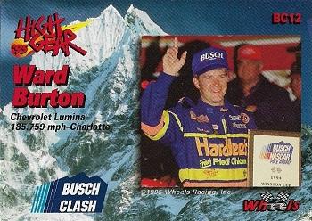 1995 Wheels High Gear - Busch Clash Gold #BC12 Ward Burton Back