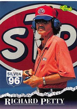 1996 Classic - Silver #12 Richard Petty Front