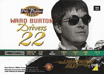 1996 Pinnacle Pole Position - Lightning Fast #22 Ward Burton Back