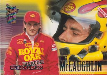 1997 Press Pass VIP - Oil Slicks #36 Mike Mclaughlin Front