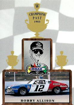 1998 Maxx 10th Anniversary - Champions Past #CP8 Bobby Allison Front
