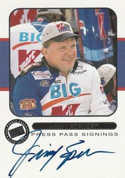 2001 Press Pass - Signings #NNO Jimmy Spencer Front