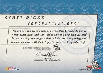 2003 Press Pass - Autographs #NNO Scott Riggs Back